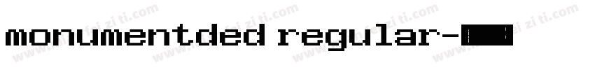 monumentded regular字体转换